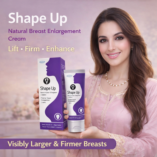 Shape Up Natural Breast Enlargement Cream – Firming, Lifting & Toning Formula